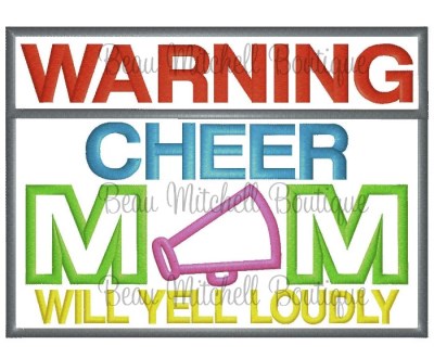 Warning Cheer Mom